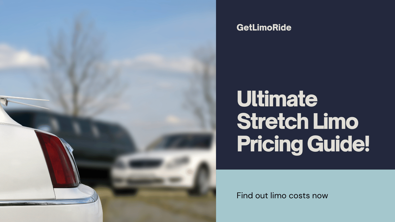 How Much for a Stretch Limo A Comprehensive Pricing Guide
